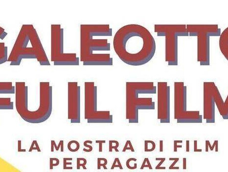 Galeotto fu il film