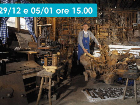 CIACOLE AL TABIA' DEL BOCIN - Visita guidata al Museo etnografico di nonno Gustavo