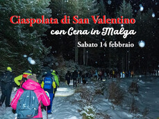 Ciaspolata di San Valentino e cena in malga