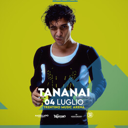 TANANAI - TRENTO LIVE FEST