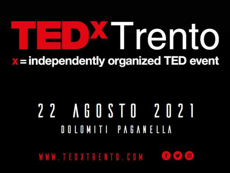 TEDX TRENTO - DOLOMITI PAGANELLA