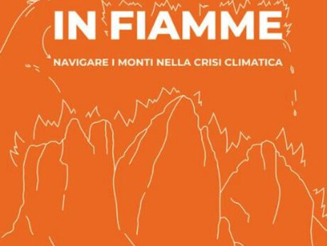 Aperilibro: "Le Alpi in Fiamme - Navigare i monti nella crisi climatica"